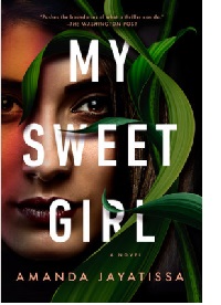 My Sweet Girl by Amanda Jayatissa